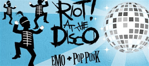Riot! at the Disco: Emo + Pop Punk Nite [Chicago]