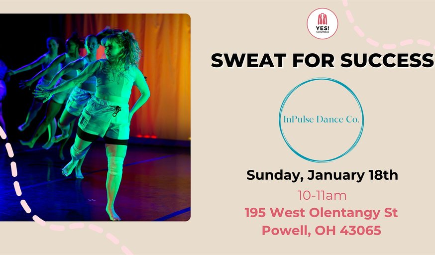 Sweat for Success: InPulse Dance Company Dance Fitness Class