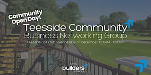 Builders of Business: Teesside Community Open Day