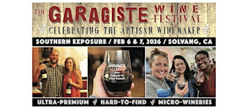 Garagiste Wine Festival: 12th Annual Southern Exposure