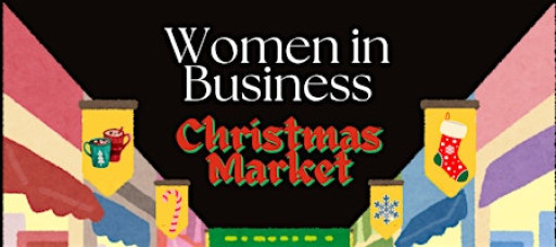 Women in Business Christmas Market