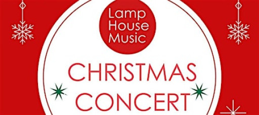 Lamp House Music - Big Christmas Concert! 2025