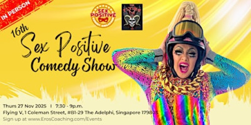 16th Sex Positive Comedy Show