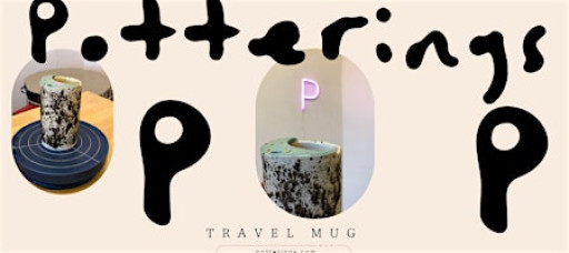 Potterings Workshop Make a Travel Mug