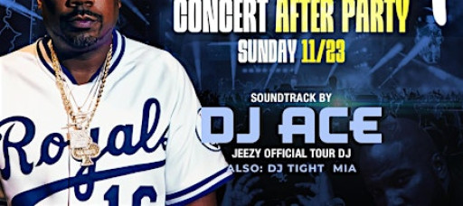 JEEZY CONCERT OFFICIAL AFTER PARTY