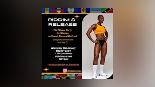 Riddim & Release - The Fitness Party