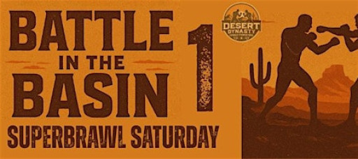 Battle In The Basin 1: Superbrawl Saturday