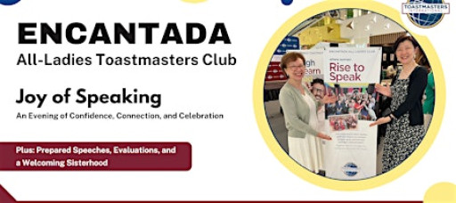 Encantada All-Ladies Toastmasters Club Chapter Meeting