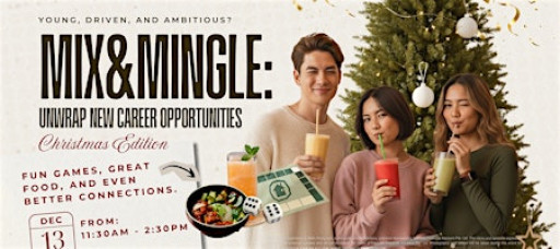 Mix & Mingle: Unwrap New Career Opportunities