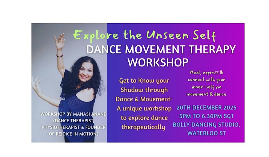 Exploring the Unseen Self- A Dance Movement Therapy Workshop