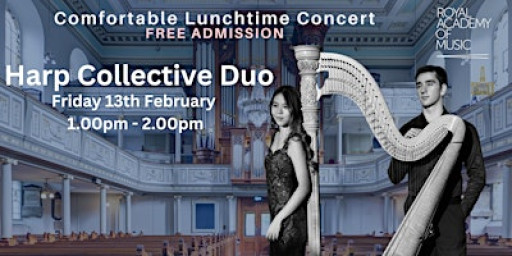 Free Harp Performance - Comfortable Lunchtime Concert
