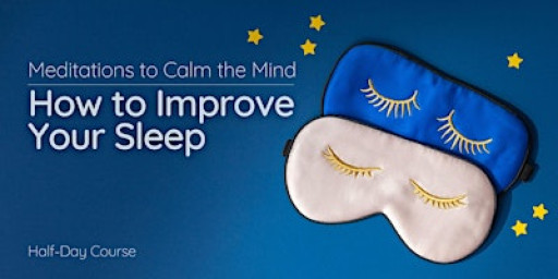 Half-Day Course: How to Improve Your Sleep