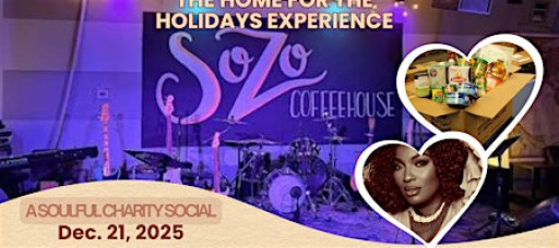 THE HOME FOR THE HOLIDAYS EXPERIENCE: A SOULFUL CHARITY SOCIAL