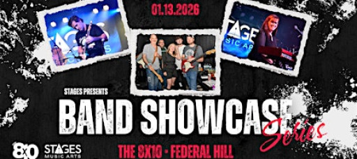 Stages' Band Showcase Series: the 8x10