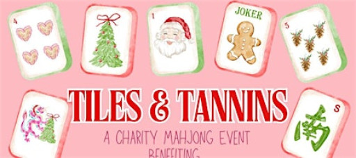 Tiles & Tannins Charity Mahjong Event