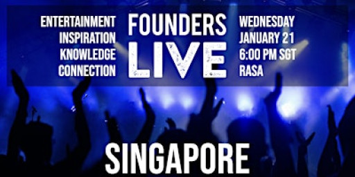 Founders Live Singapore