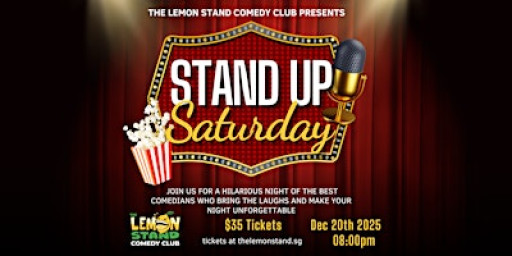 Stand Up Saturday | Saturday December 20th 2025 @ The Lemon Stand