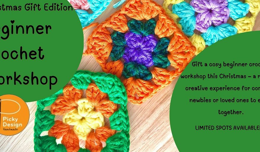 Beginner Crochet Workshop – The Perfect Christmas Gift!