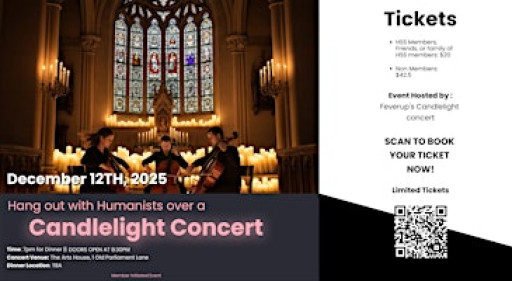 Hanging Out with Humanist: Candlelight Concert Edition