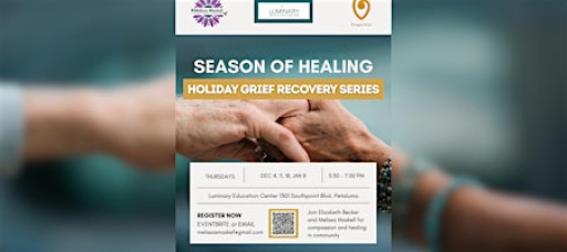 Season of Healing: Holiday Grief Recovery Series
