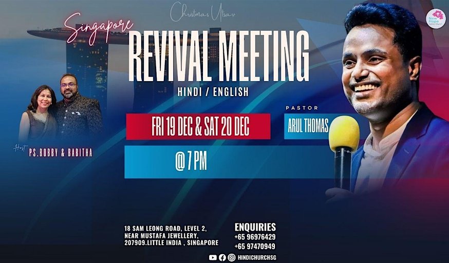 REVIVAL with PASTOR. ARUL THOMAS in SINGAPORE