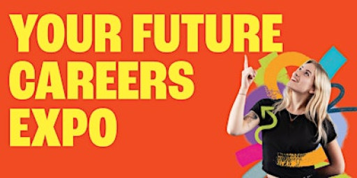 Your Future Careers Expo 2026