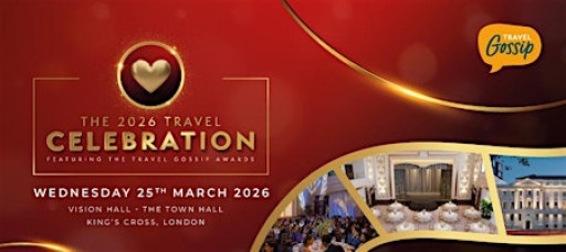 The Travel Celebration 2026 featuring The Travel Gossip Awards