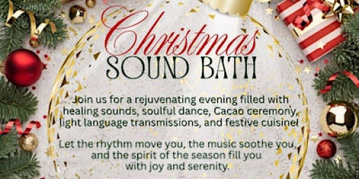 Christmas Special Soundbath Dinner