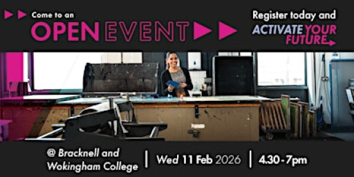 Bracknell and Wokingham College February Open Event