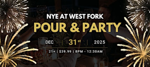 Pour & Party: West Fork NYE Social