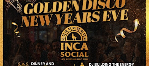 INCA GOLDEN DISCO NEW YEARS EVE   #Vienna