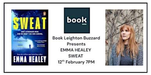 Book Leighton Buzzard Presents Emma Healey- SWEAT