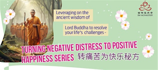 TURNING NEGATIVE DISTRESS TO POSITIVE HAPPINESS SERIES 转痛苦为快乐秘方