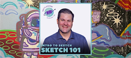Sketch 101: Intro to Comedy Writing