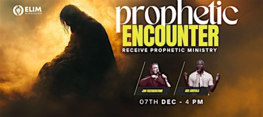 Prophetic Encounter at Elim Wimbledon