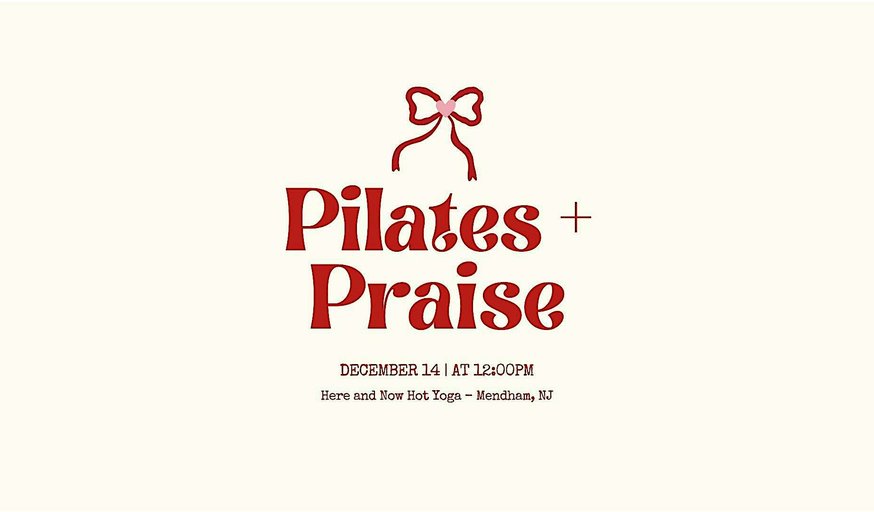 Pilates + Praise