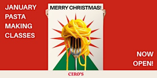 Beginner Fresh Pasta Workshop: CIRO'S, London N1