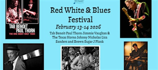 Red White & Blues Festival at The Harbor Tent February 13-14, 2026