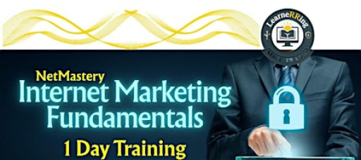 Internet Marketing Fundamentals 1 Day Workshop |Fairfield, CA