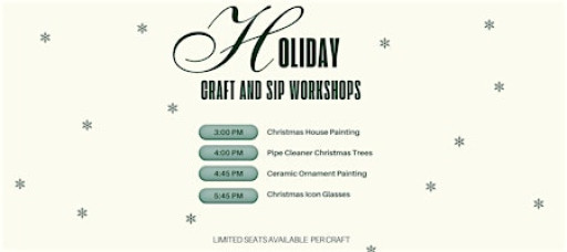 Holiday Craft & Sip Workshops