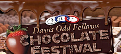 Davis Odd Fellows Chocolate Festival February 1, 2026