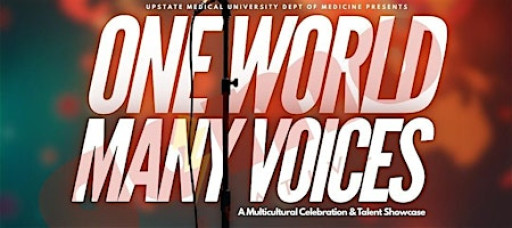 One World Many Voices: A Multicultural Celebration & Talent Showcase