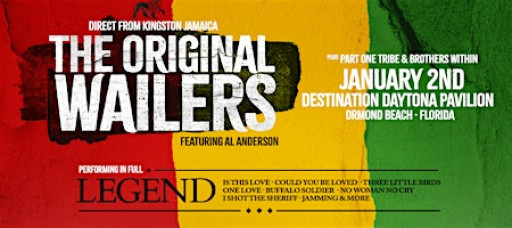THE ORIGINAL WAILERS FEAT. AL ANDERSON w/ PART ONE TRIBE- ORMOND BEACH