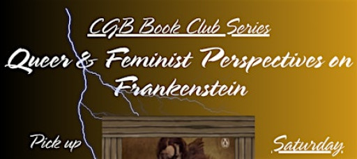 CGB Book Club Series- Frankenstein