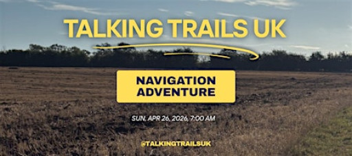 Talking Trails: Navigation Adventure – Trail Running & Map Skills