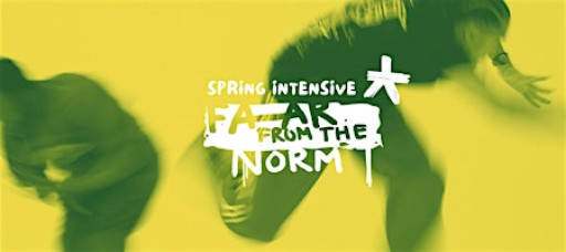 Far From The Norm Spring Intensive