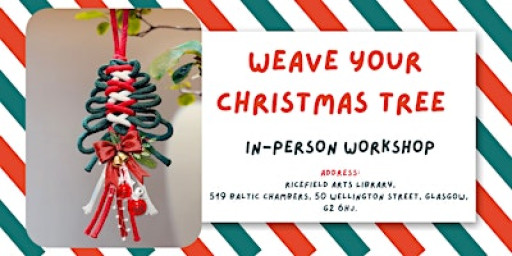 Weave Your Christmas Tree (In-Person Crafting Workshop)