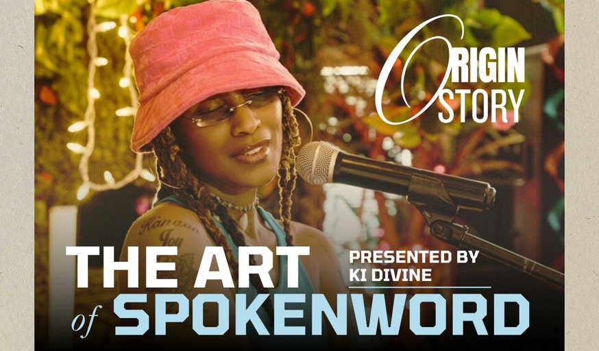 Art of Spokenword - Origin Story + Open Mic