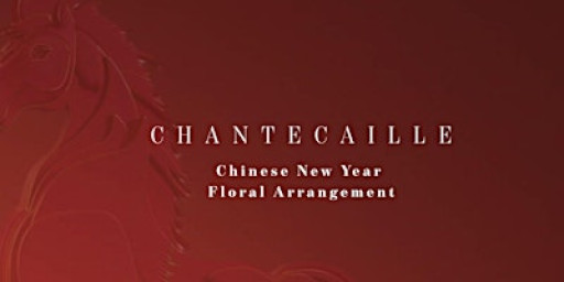 Chantecaille Chinese New Year Floral Arrangement Workshop