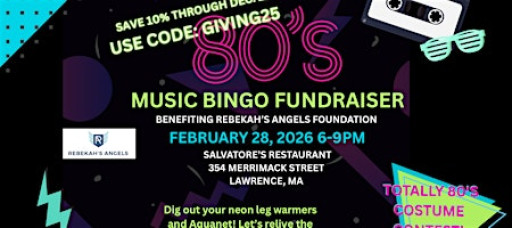 80’s Music Bingo Fundraiser! Benefits Rebekah’s Angels Foundation
